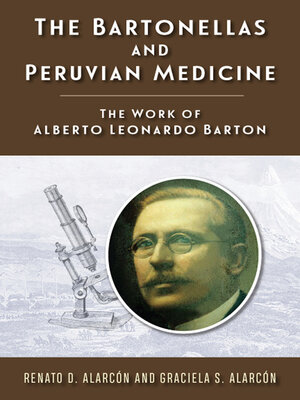 cover image of The Bartonellas and Peruvian Medicine